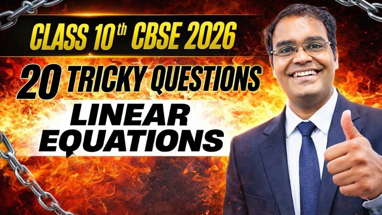 CBSE 10 | Linear Questions | 20 Questions