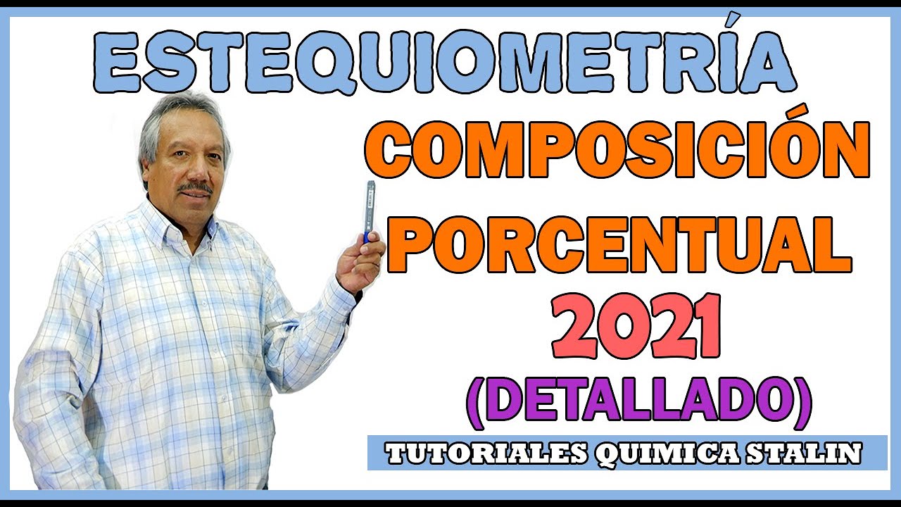 COMPOSICIÓN PORCENTUAL | 2 Métodos detallados| 2021