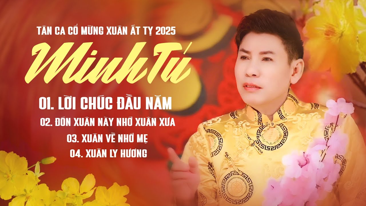 Tuyển Tập Tân Cổ Xuân 2025 Nghệ Sĩ Minh Tú Khiến Khán Giả Mê Say