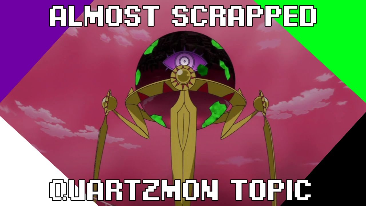 An Almost Scrapped Quartzmon Topic Video