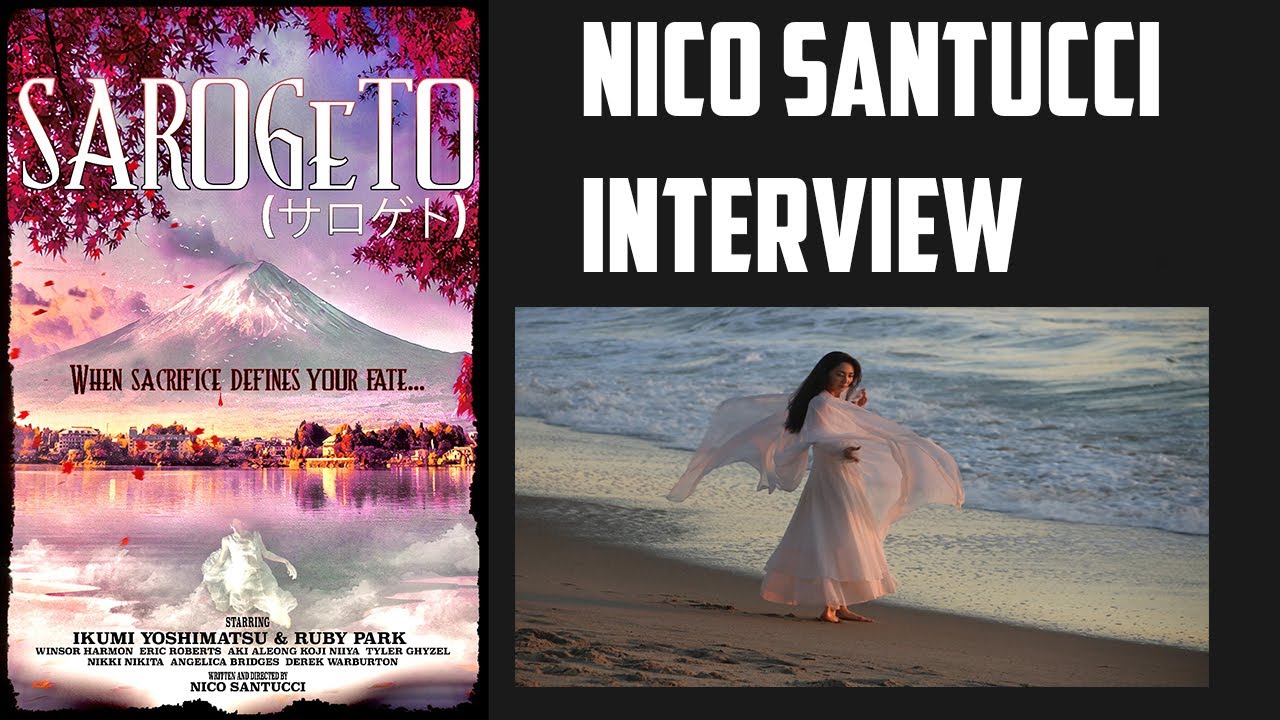 Nico Santucci Interview -Sarogeto