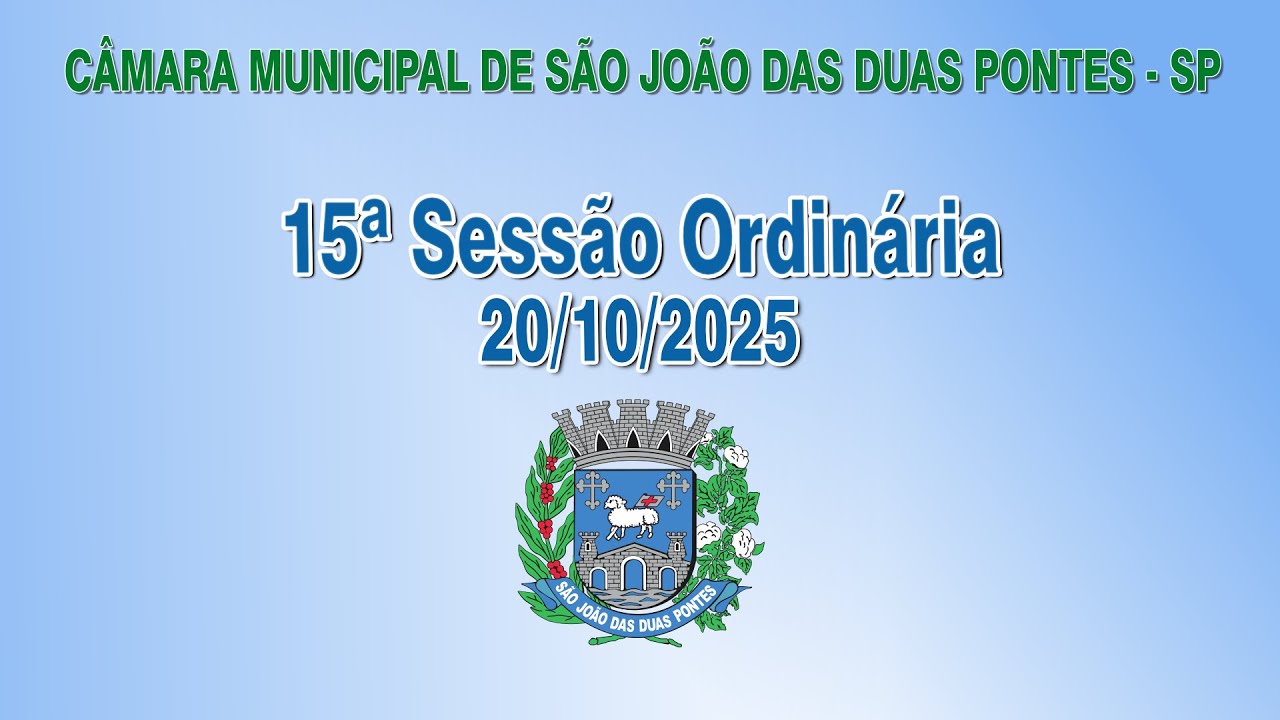 15ª Sessão Ordinária - 20/10/2025