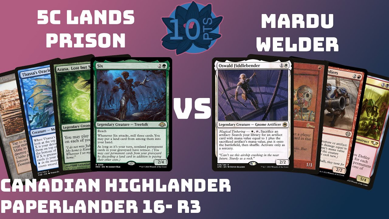 Canadian Highlander | Ash VS. Tim | Paperlander#16 Round 3