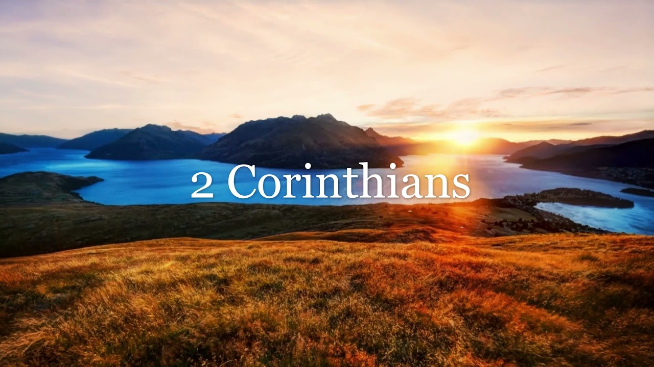 The Book of 2 Corinthians - Good News Translation (GNT) - Audio Bible