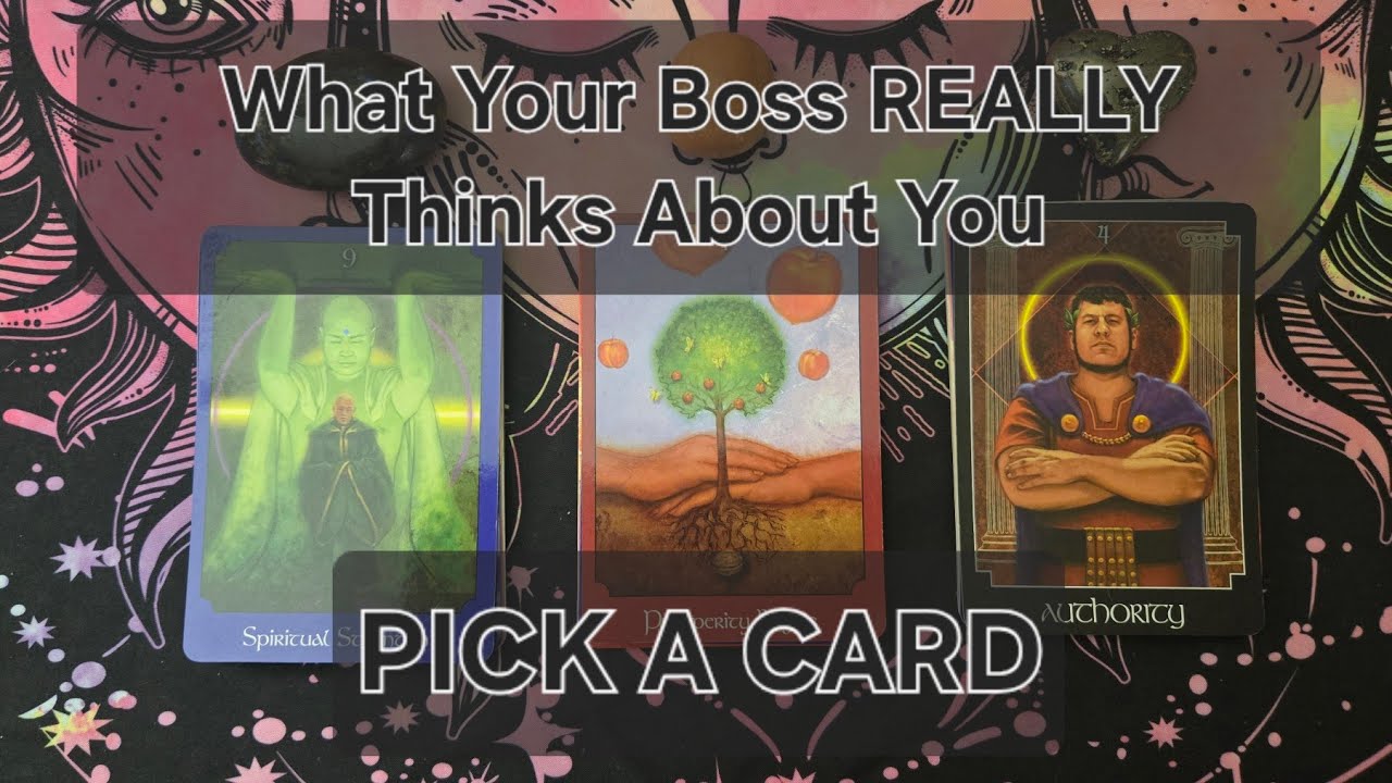 What Your Boss REALLY Thinks About You - Pick A Card Tarot Reading