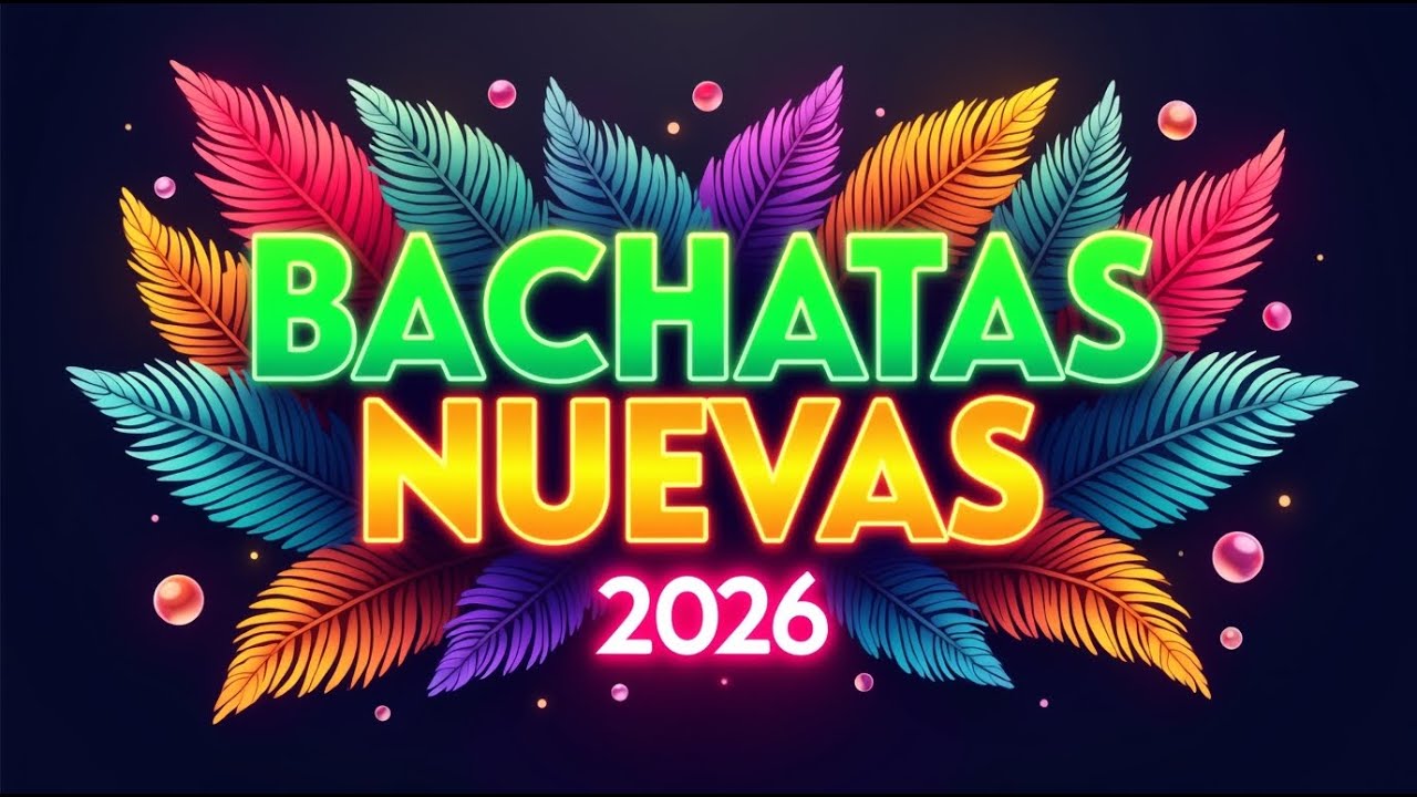Bachata Nueva 2026 🔥 Modern Bachata Passionate Love Hits
