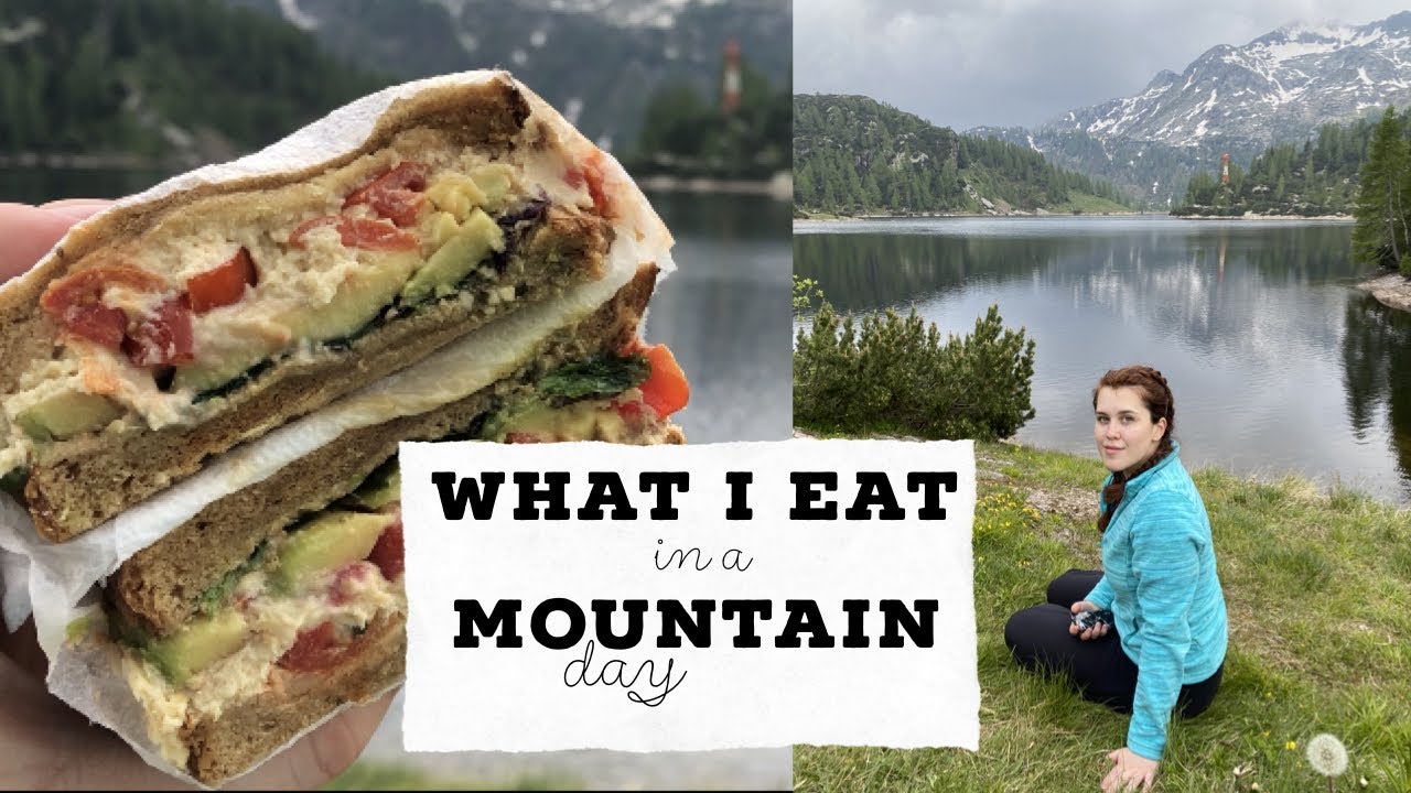 WHAT I EAT IN A DAY | Mountain day!