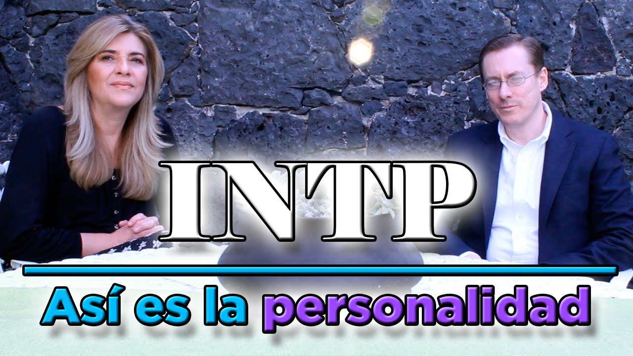 ¿Cómo es una personalidad INTP? - HDS Desarrollo personal