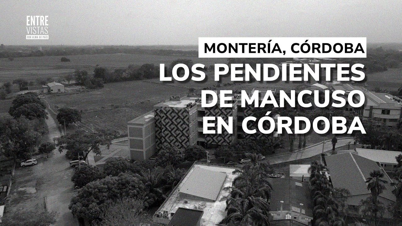 EntreVistas: La toma paramilitar de la Universidad de Córdoba; una reparación pendiente