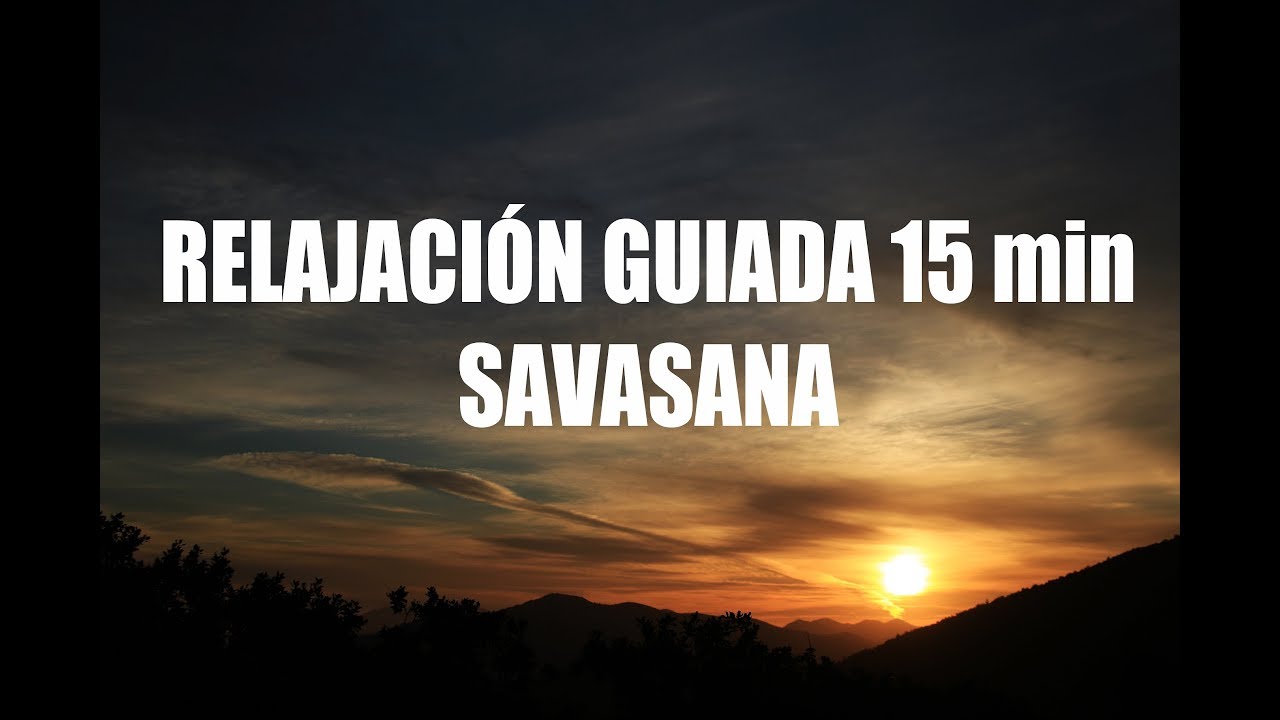 Relajación guiada SAVASANA 15 min | Contra ansiedad, estrés | MalovaElena