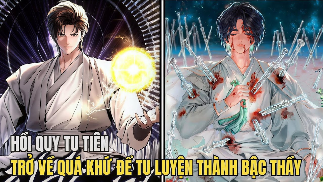 Hồi Quy Về Quá Khứ, Ta Tu Tiên Trở Thành Bậc Thầy | Review Manhwa