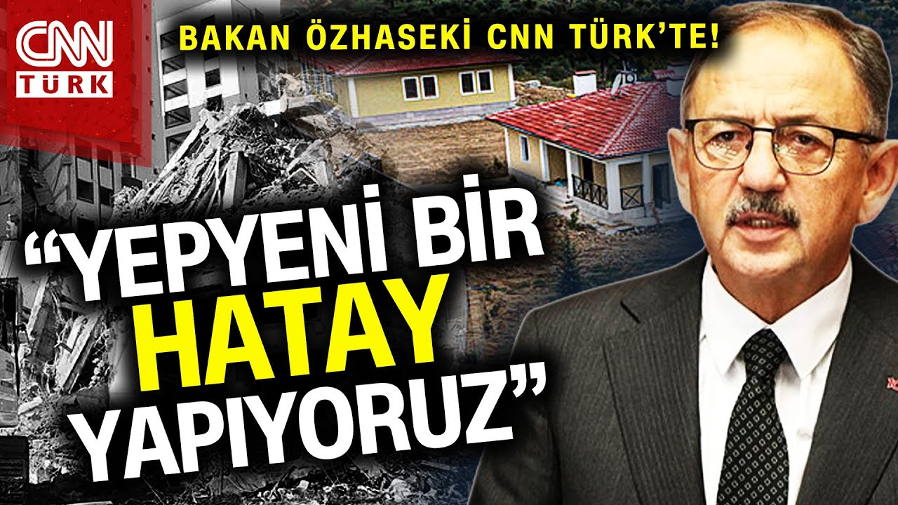 Yerinde Dönüşüm, Olası Marmara Depremi, Hatay Son Durum... Bakan Mehmet Özhaseki CNN Türk'te! #Haber