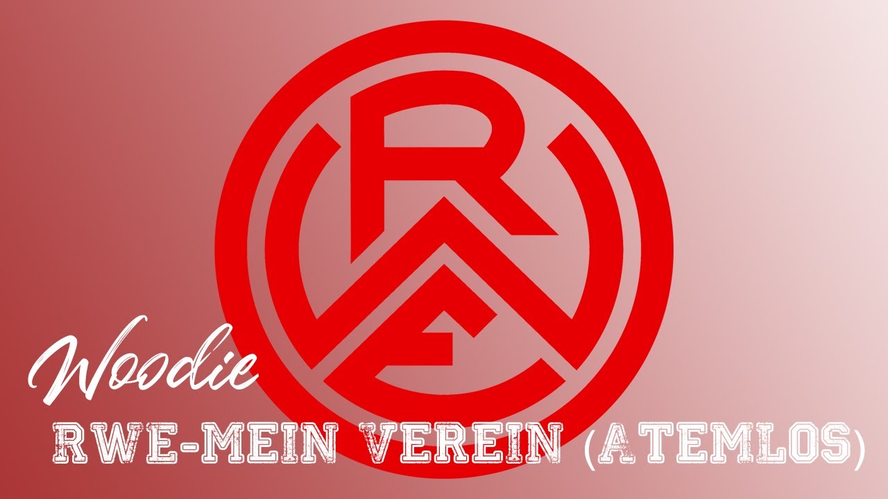 Woodie - RWE - mein Verein ! ( ATEMLOS-COVER )