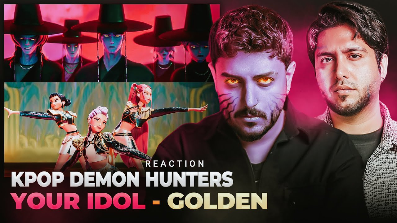 Iranian Musicians Reacting To- KPOP Demon Hunters - YOUR IDOL & GOLDEN - تحلیل موسیقیایی