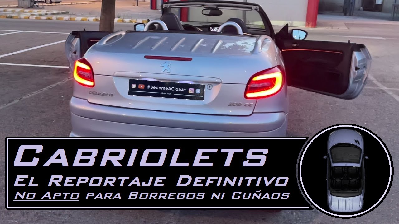 CABRIOLETS - El Reportaje Definitivo || #Peugeot #206 #206cc #coupe #cabriolet #españa #tagsyoutube
