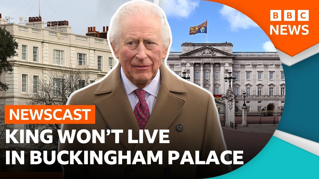 Why doesn't the King live at Buckingham Palace? | BBC Newscast