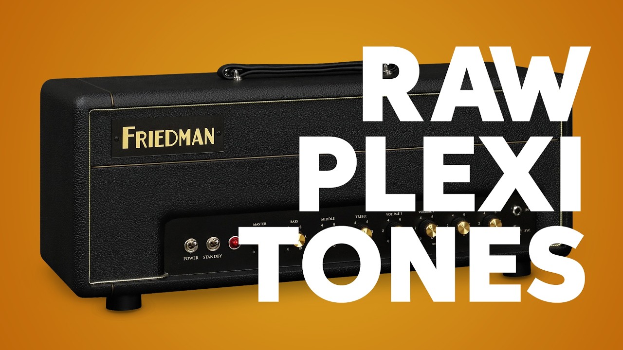 Does It Plexi? | The Friedman Brit-50 Tube Amp Head