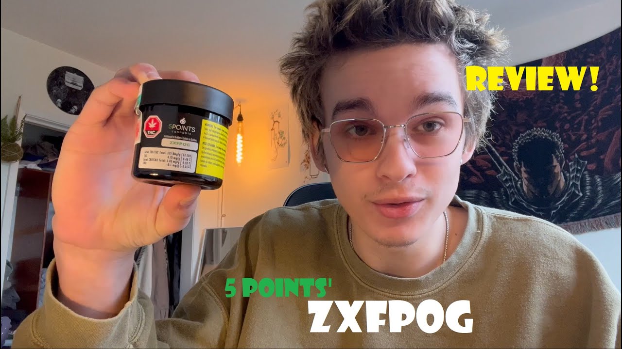 WEED REVIEW! | 5 points' ZXFPOG
