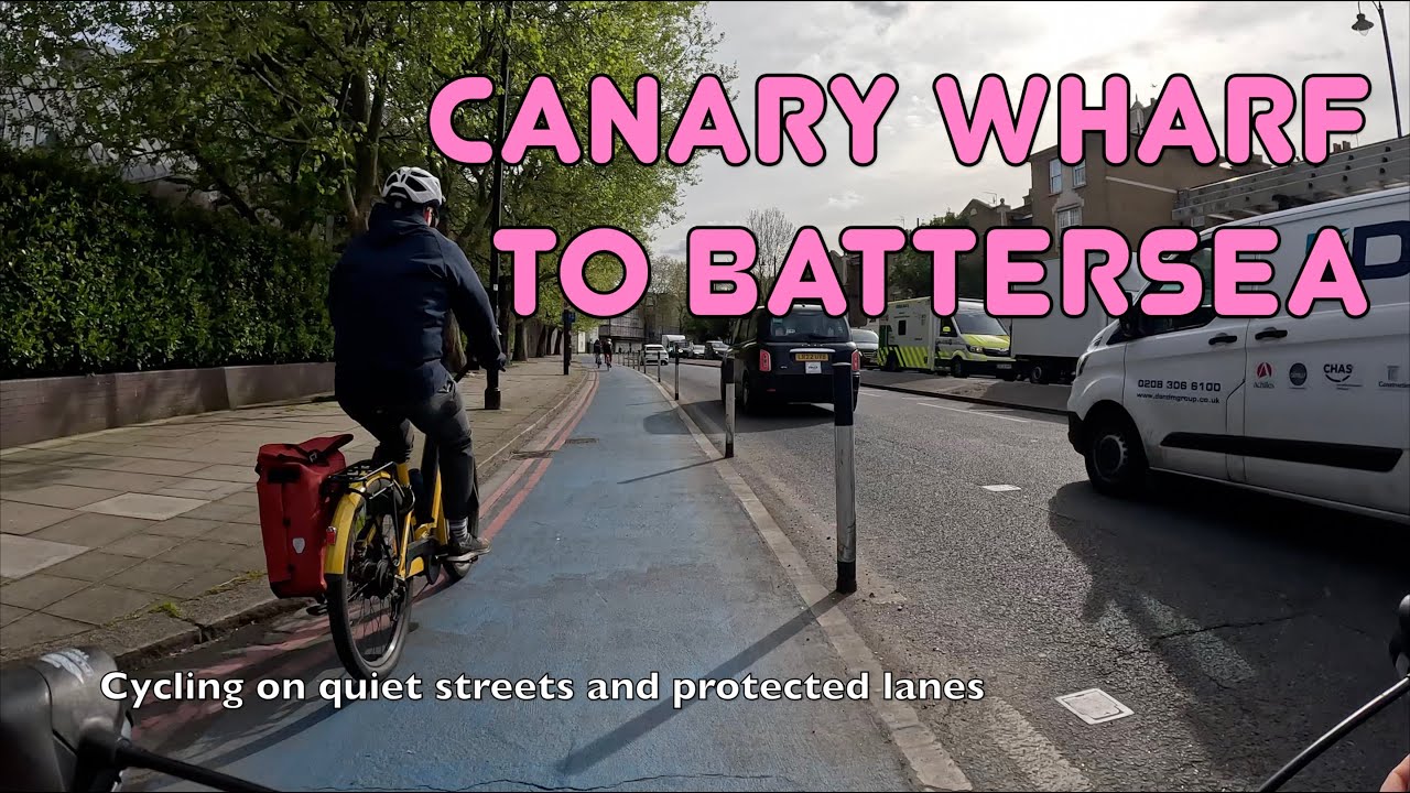 🚲 The easy way to cycle from Canary Wharf to Battersea Power Station