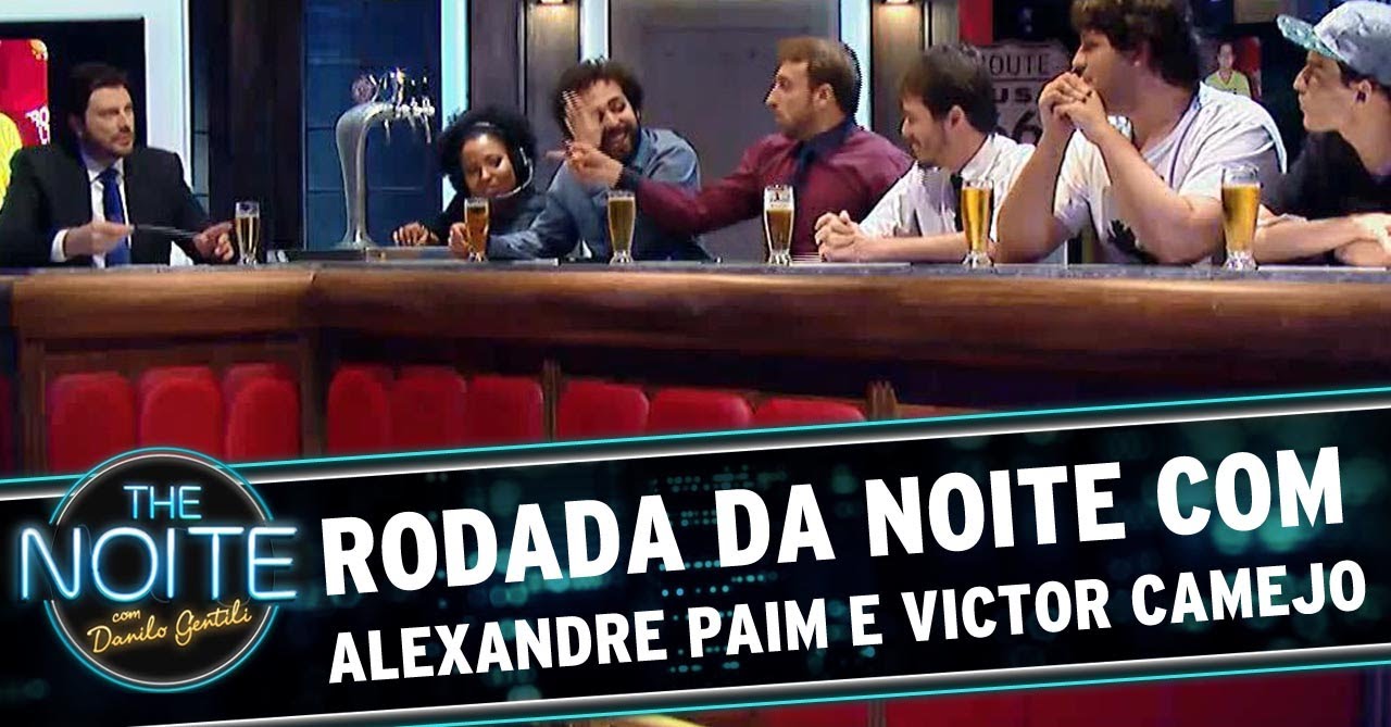 Rodada da Noite com Alexandre Paim e Victor Camejo
