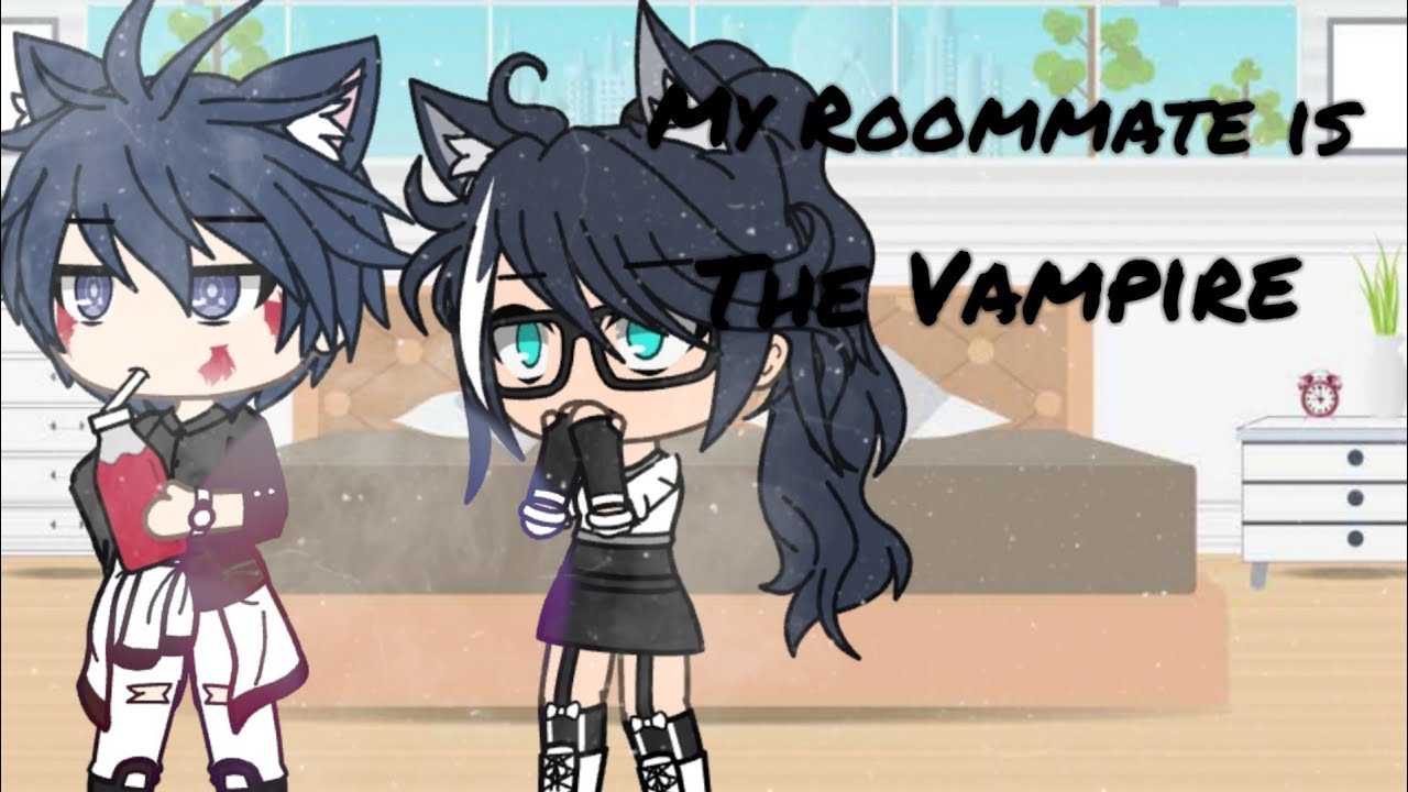 ||My Roommate is The Vampire || Part 2 || Gacha Life Mini Movie || GLMM ||