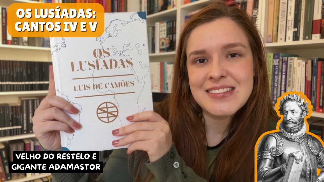 Os Lusíadas - Cantos IV e V: Velho do Restelo e Gigante Adamastor