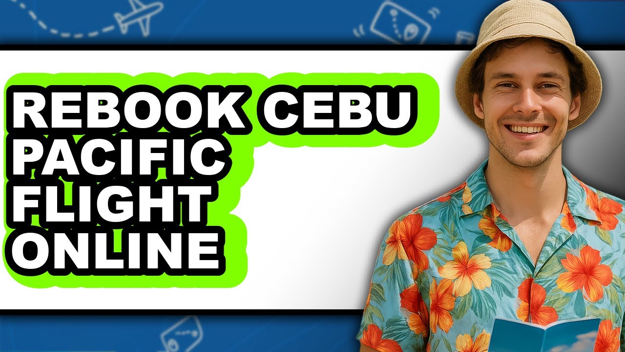 How to Rebook Cebu Pacific Flight Online (updated)