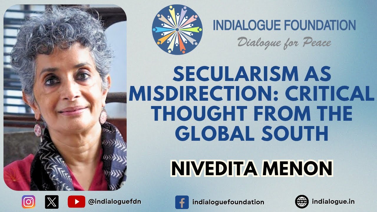 Secularism as Misdirection: Critical Thought from the Global South | Nivedita Menon