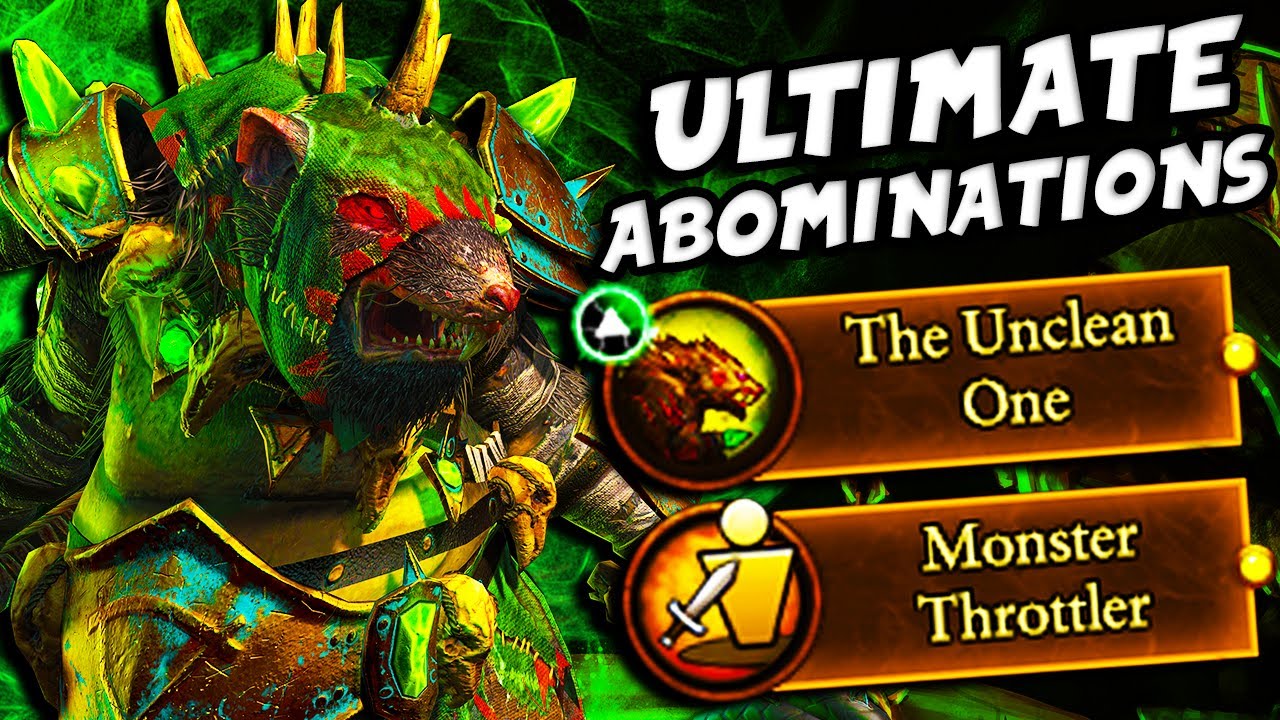 Building the Ultimate Abominations as Throt the Unclean in Total Warhammer 3!
