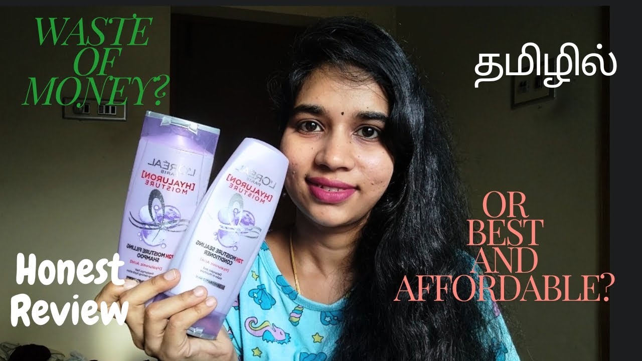 தமிழில் - Loreal Hyaluron Shampoo, Conditioner Review Are they worth your money? @lorealparisindia