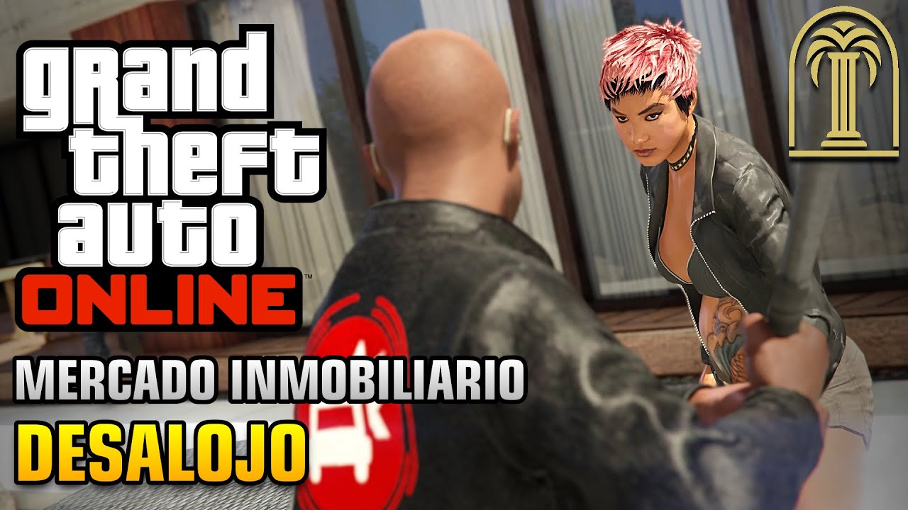GTA Online | Mercado inmobiliario: Desalojo [Máx. bonificación, solo y difícil]