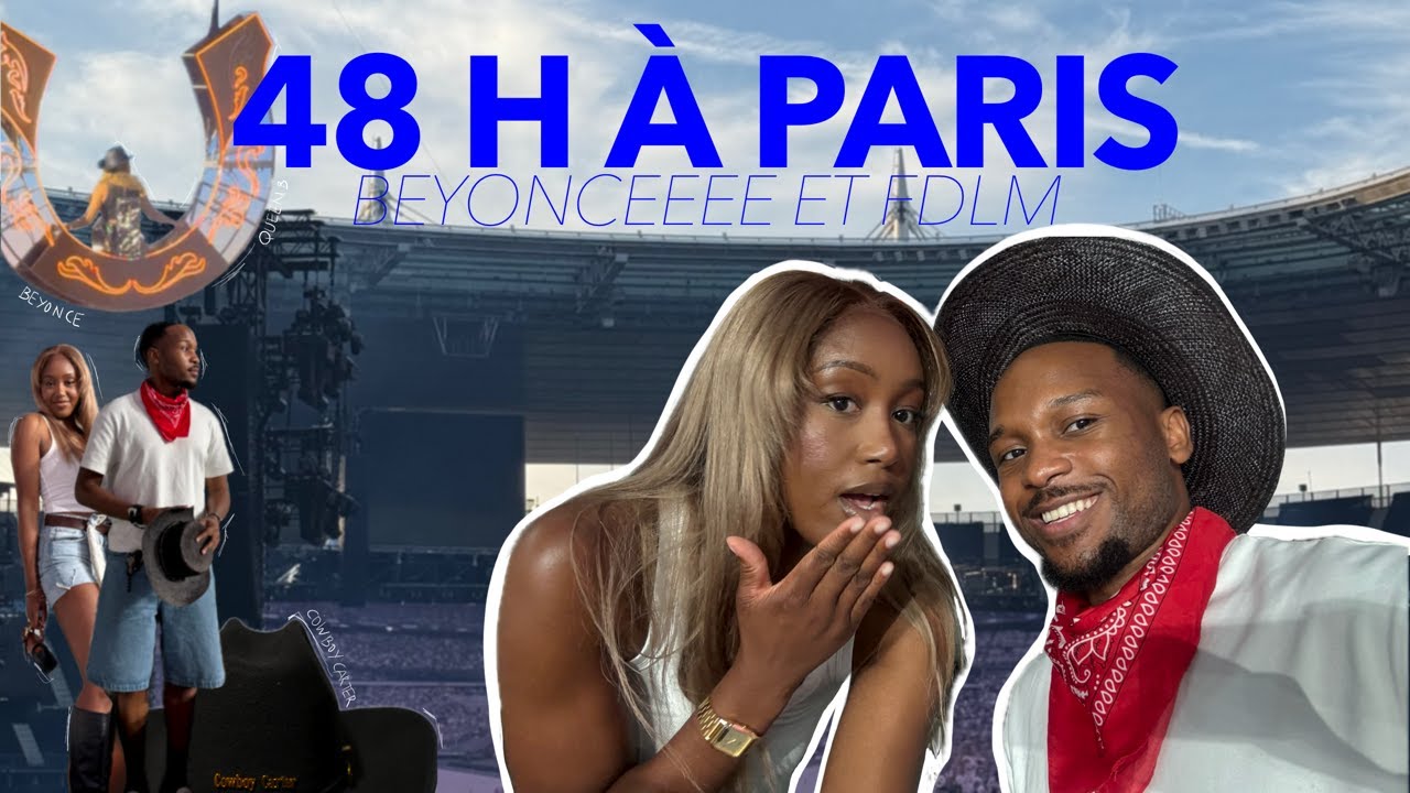 VLOG PARIS | 48 H DE FOLIE (dernière de date de Beyonce, fête de la musique chaotique …)