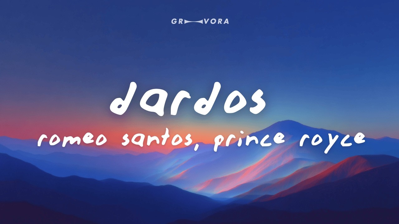 Romeo Santos, Prince Royce - Dardos (Letra)