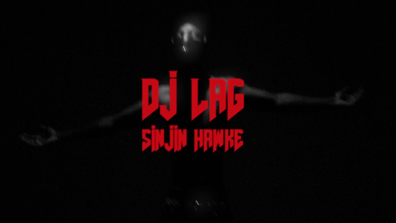 DJ Lag & Sinjin Hawke - Raptor (Official Music Video)