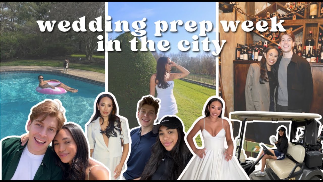 wedding prep week in my life