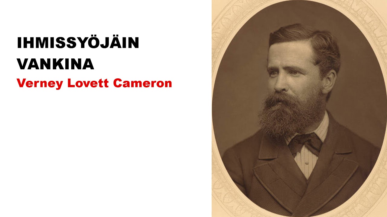 Ihmissyöjäin vankina, Verney Lovett Cameron