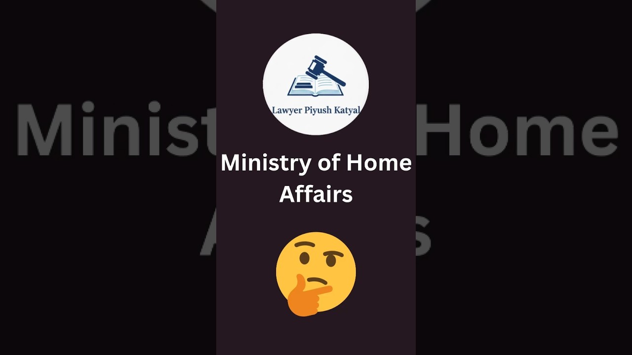 🏛️🏢 Ministry of Home Affairs #shorts