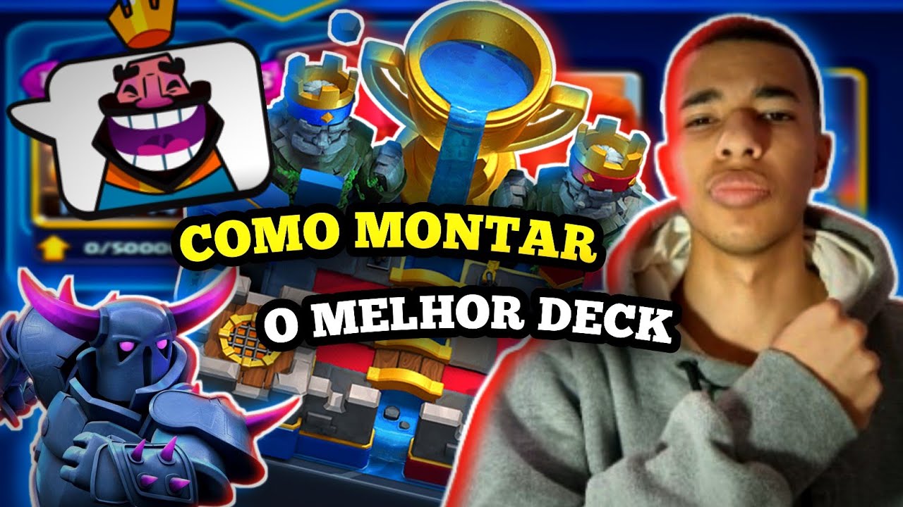 COMO MONTAR UM DECK FORTE NO CLASH ROYALE !!! [Atualizado 2025]