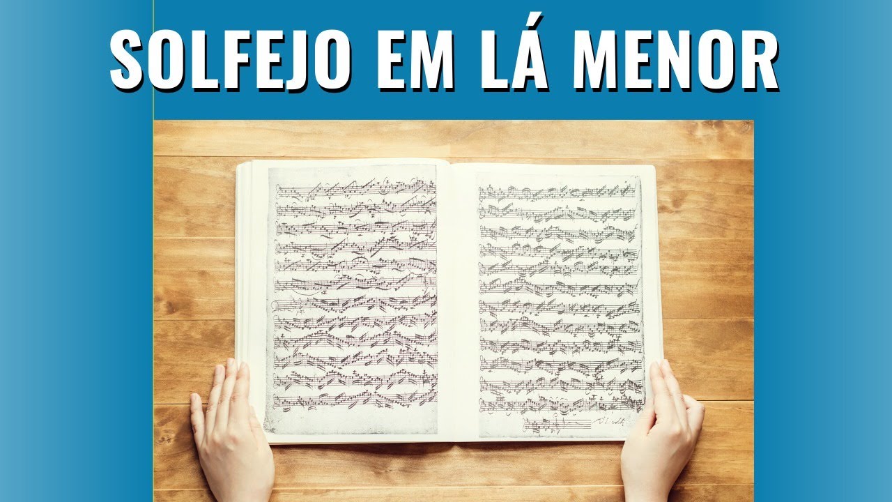 Solfejo em lá menor