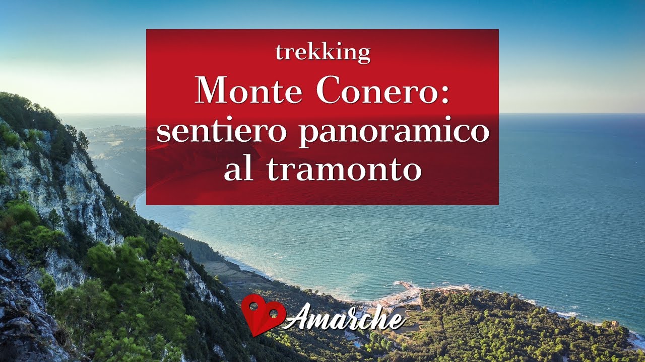 [trekking] Monte Conero, sentiero panoramico al tramonto