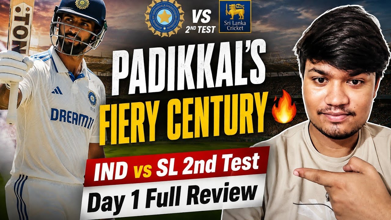 PADIKKAL'S FIERY CENTURY 🔥 | IND vs SL 2nd Test Day 1 Full Review | India 300/5| #indvssrilanka