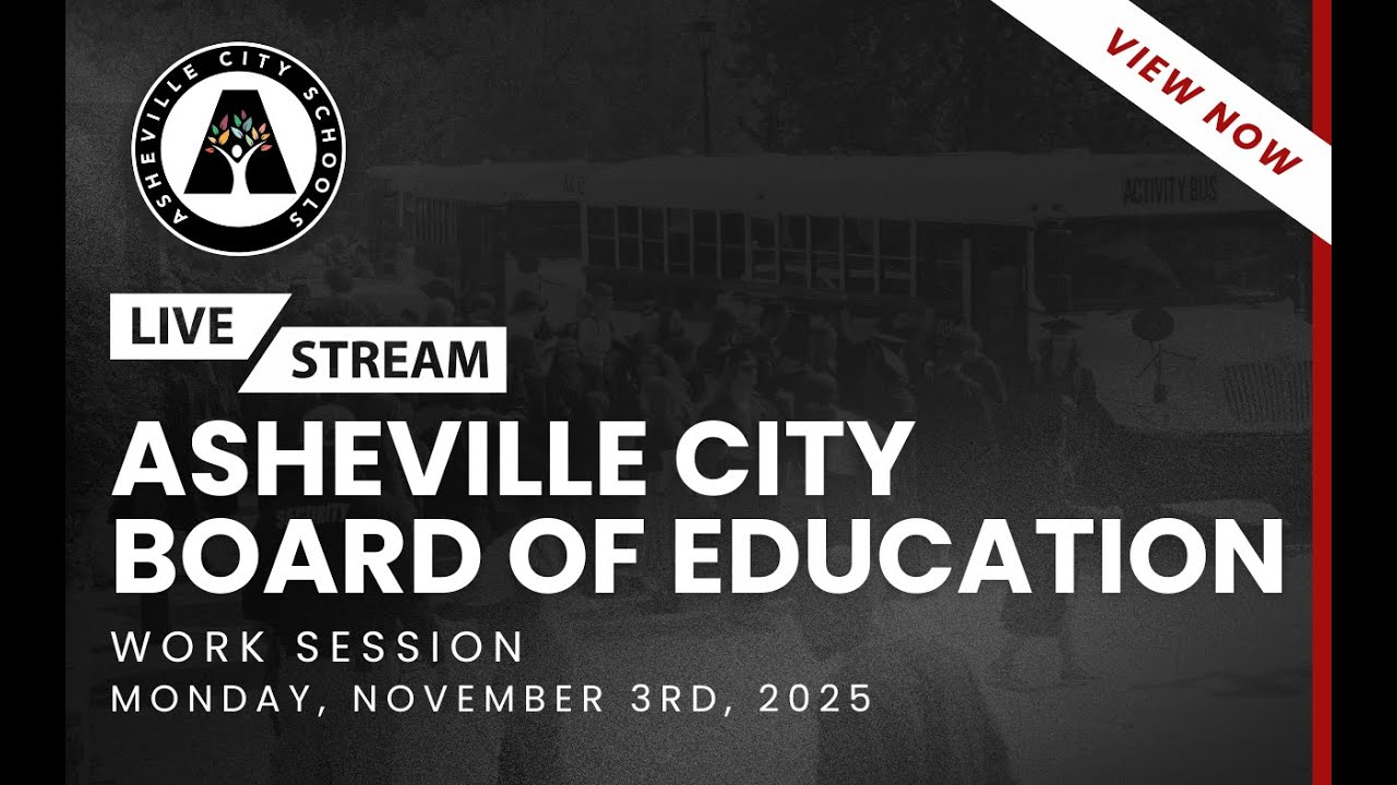 Asheville City Board of Education Work Session 11/3/2025