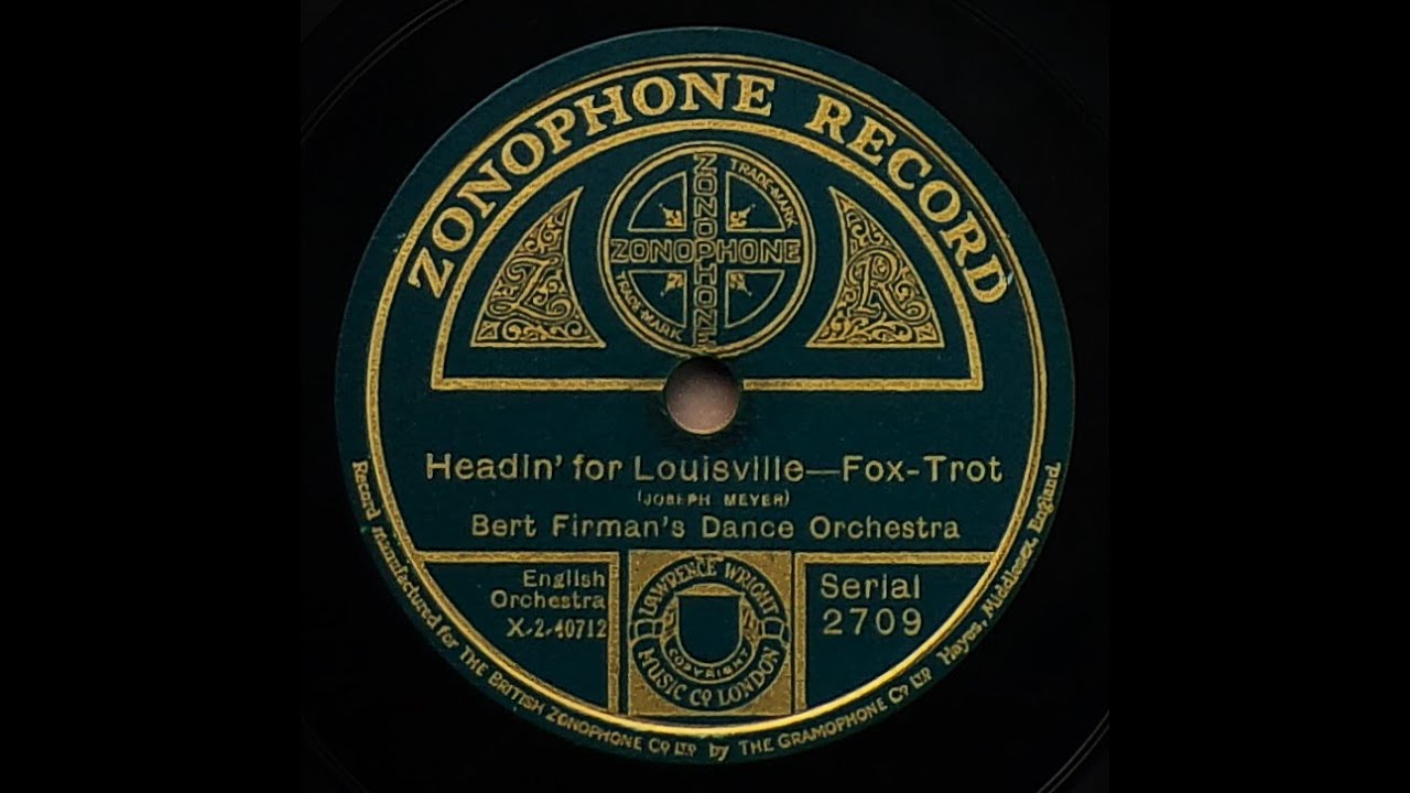 Headin' For Louisville - Bert Firman's Dance Orchestra (1926)