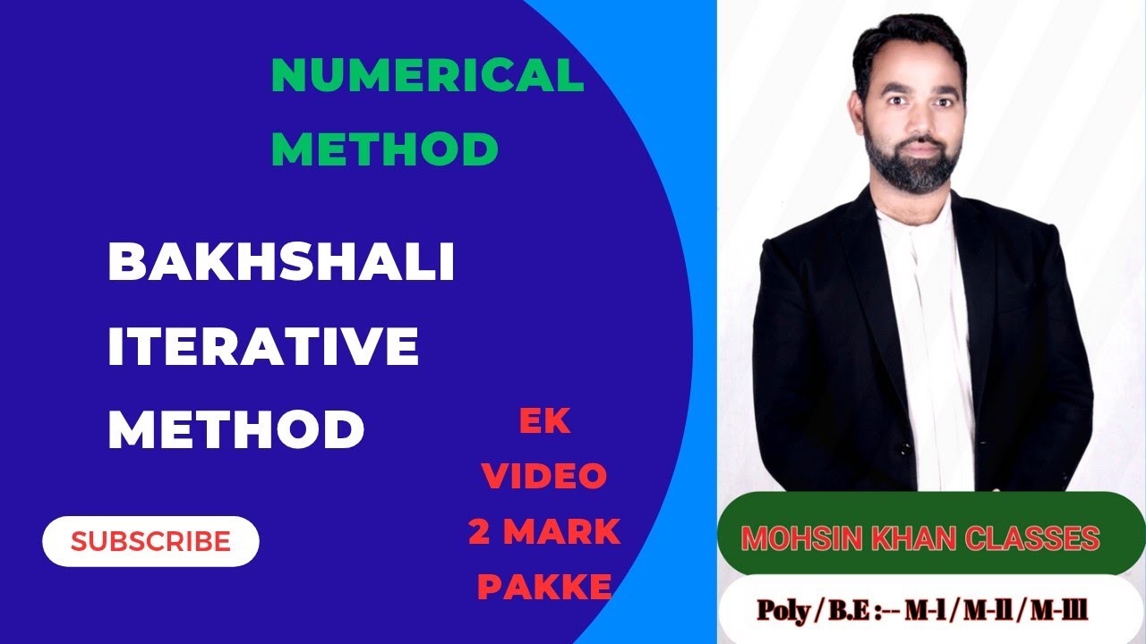 Bakhshali iterative method | Numerical method | Diploma M2