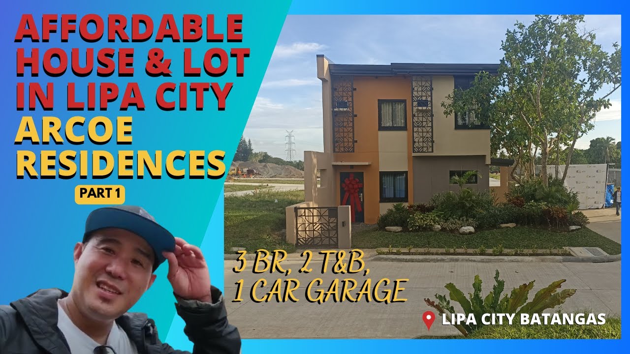 Part 1-Affordable House and Lot  for sale In Lipa City Batangas + Arcoe Residences Lipa Pre- Selling