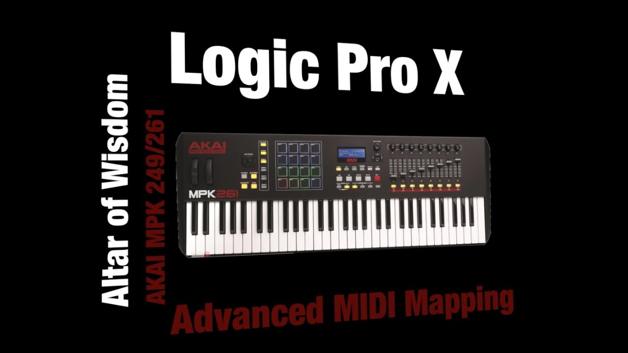 Advanced MIDI control mapping of plugins inside Logic Pro X with AKAI MPK 249 & MPK 261
