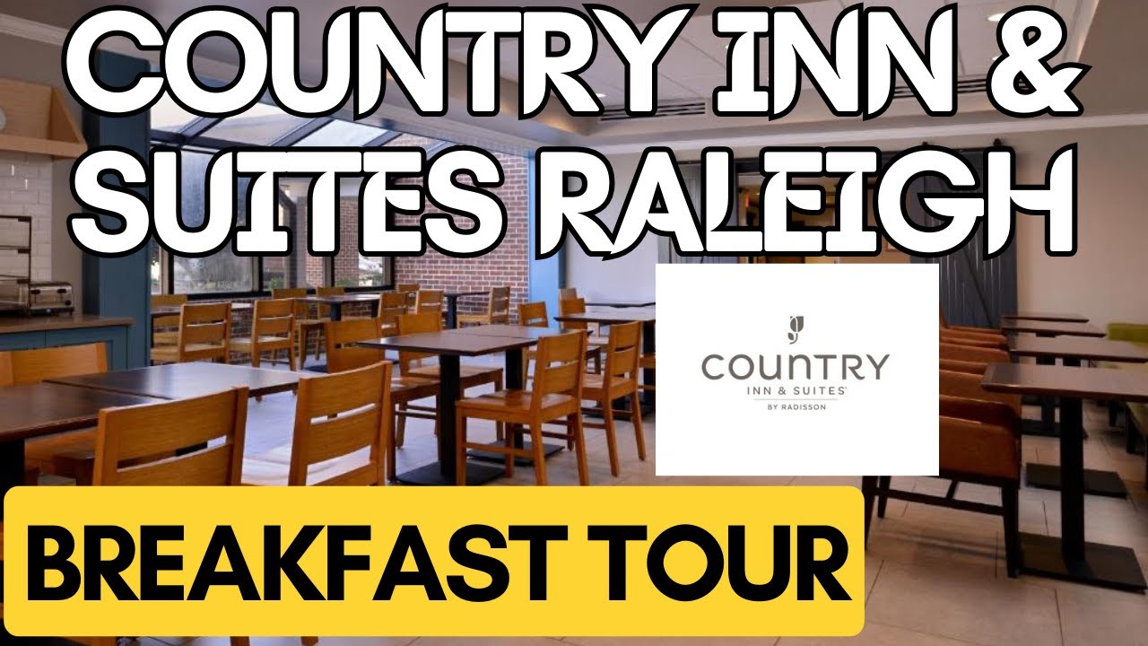 Country Inn & Suites by Radisson RDU BREAKFAST