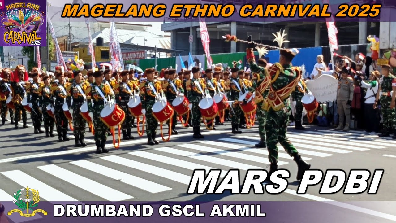 DRUMBAND GSCL AKMIL AKADEMI MILITER - MAGELANG ETHNO CARNIVAL 2025