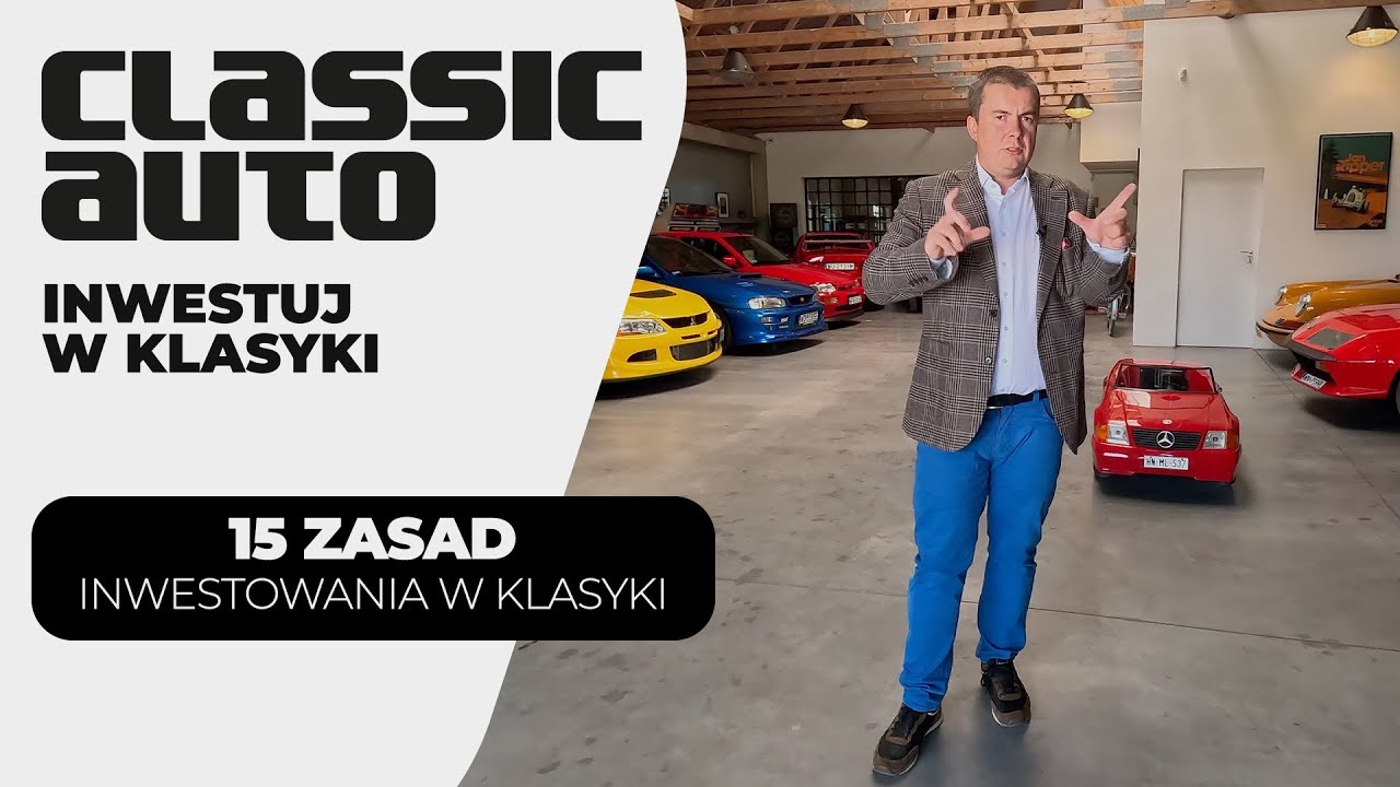 Pasja do motoryzacji nie musi Cię zrujnować - podstawy inwestowania w klasyki! (PL 4K) | Classicauto