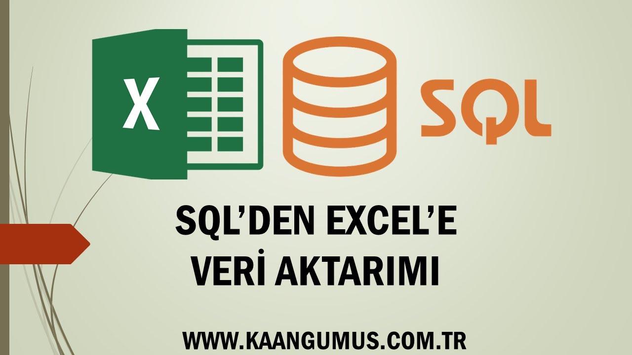 Sql'den Excel'e Veri Aktarma / Veri Çekme Nasıl Yapılır? - SQL Dersleri